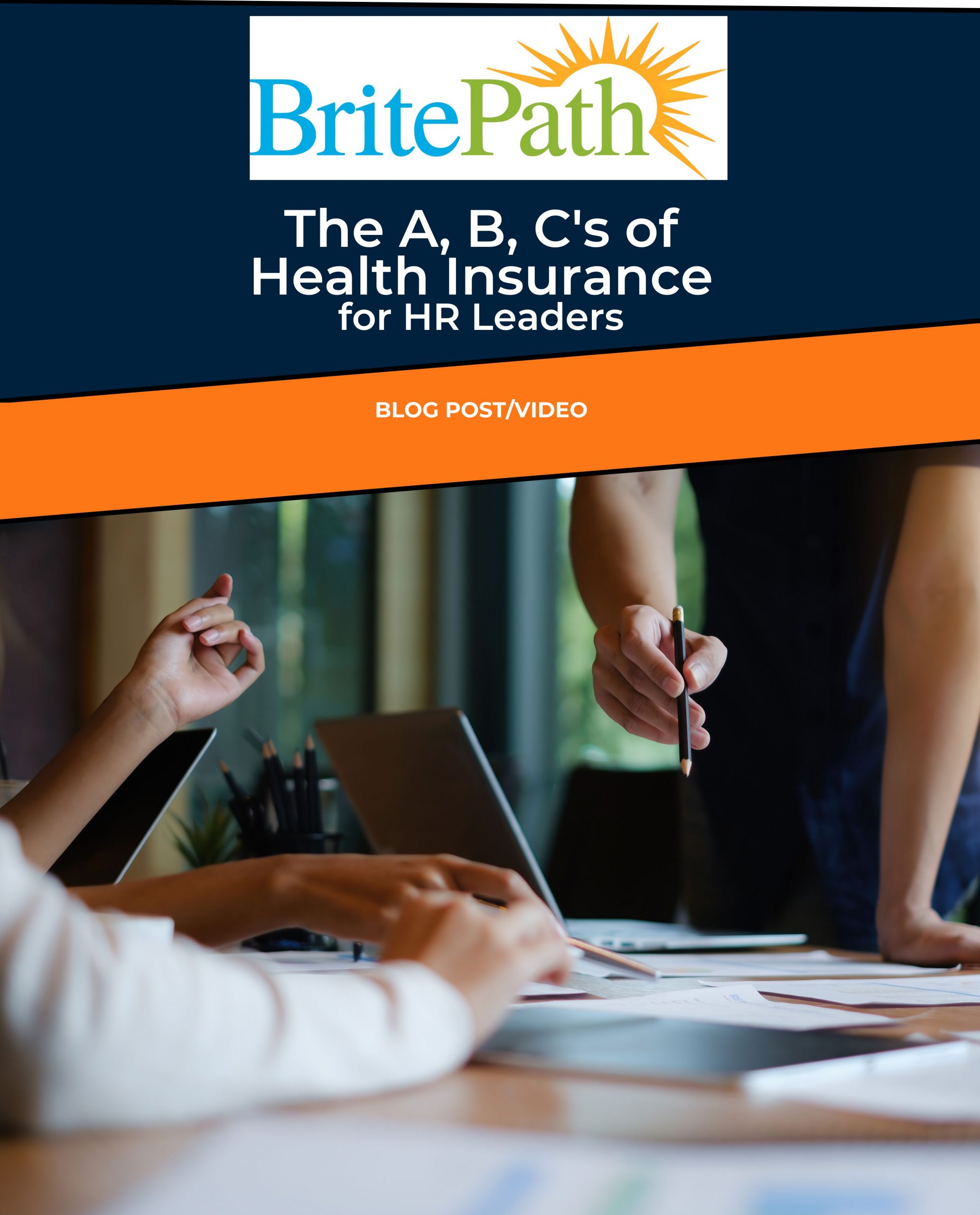 Read more about the article The A, B, C’s of Health Insurance for HR Leaders
