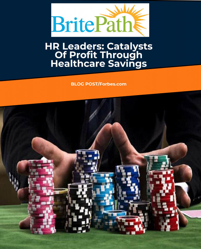 HR Leaders Catalysts Of Profit Through Healthcare Savings Employee