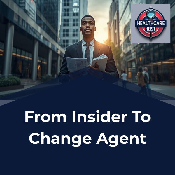 Read more about the article From Insider To Change Agent