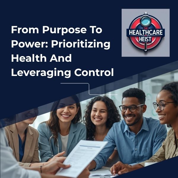Read more about the article From Purpose To Power: Prioritizing Health And Leveraging Control